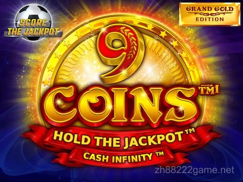 9 Coins Grand Gold Edition Score The Jackpot